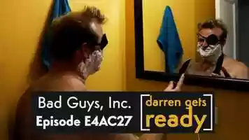 Free download Bad Guys, Inc. Episode E4AC27 [Darren Gets Ready] video and edit with RedcoolMedia movie maker MovieStudio video editor online and AudioStudio audio editor onlin